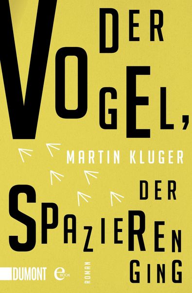 Produktbild: Der Vogel, der spazieren ging
