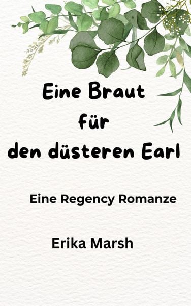 Produktbild: Eine Braut f&uuml;r den d&uuml;steren Earl