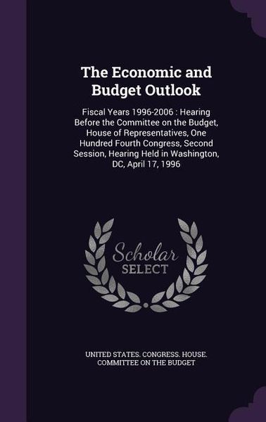 Produktbild: The Economic and Budget Outlook