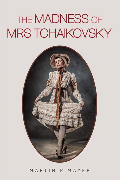 Produktbild: The Madness of Mrs Tchaikovsky
