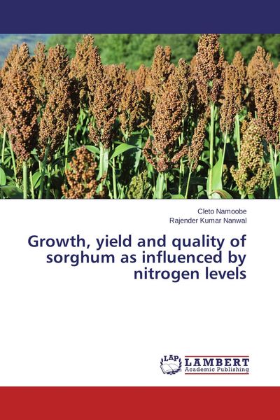 Produktbild: Growth, yield and quality of sorghum as influenced by nitrogen levels