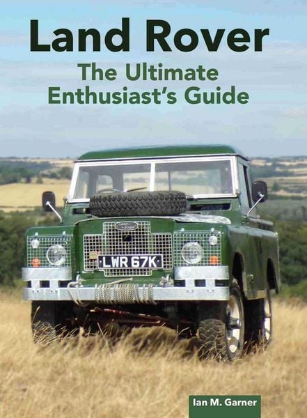 Produktbild: Land Rover Ultimate Enthusiast's Guide
