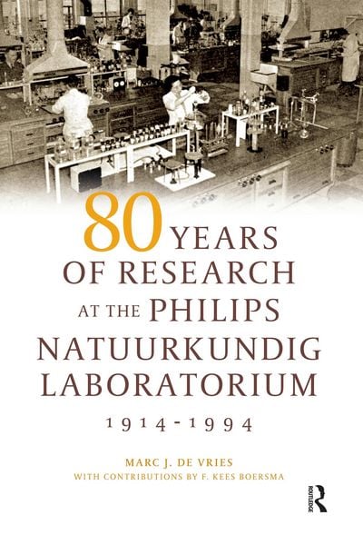 Produktbild: 80 Years of Research at the Philips Natuurkundig Laboratorium (1914-1994)