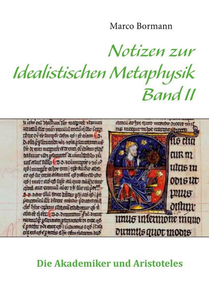 Produktbild: Notizen zur Idealistischen Metaphysik Band II