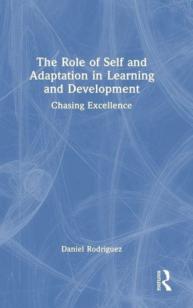 Produktbild: The Role of Self and Adaptation in Learning and Development