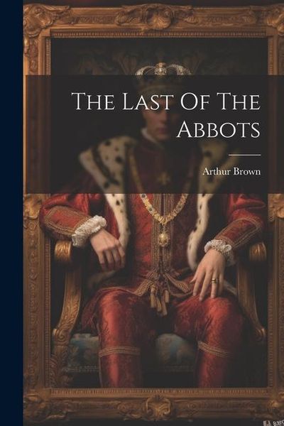 Produktbild: The Last Of The Abbots