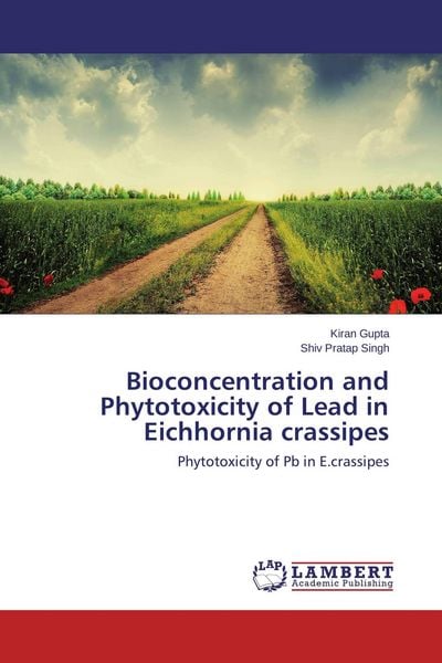 Produktbild: Bioconcentration and Phytotoxicity of Lead in Eichhornia crassipes