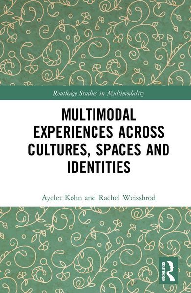 Produktbild: Multimodal Experiences Across Cultures, Spaces and Identities