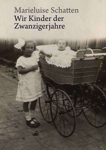 Produktbild: Wir Kinder der Zwanzigerjahre