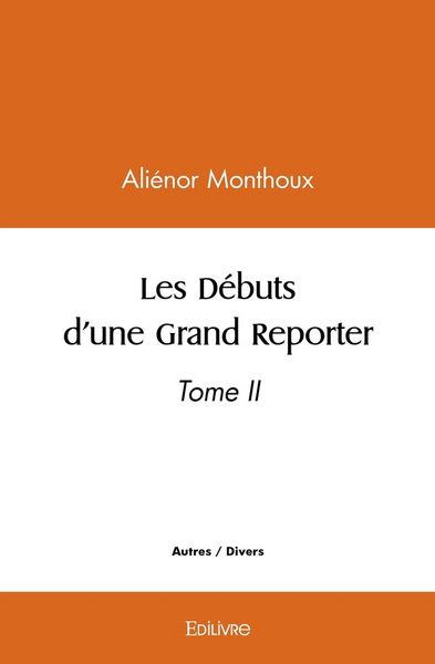 Produktbild: Les debuts d une grand reporter