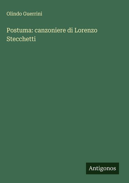 Produktbild: Postuma: canzoniere di Lorenzo Stecchetti