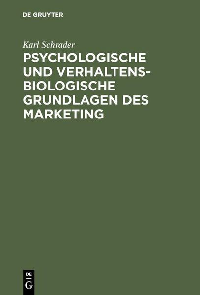 Produktbild: Psychologische und verhaltensbiologische Grundlagen des Marketing