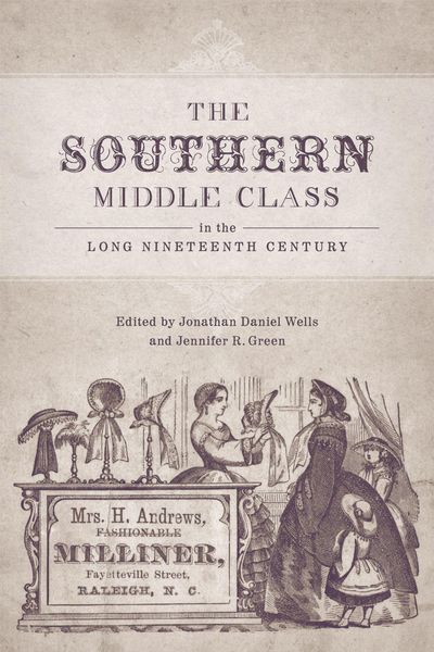 Produktbild: The Southern Middle Class in the Long Nineteenth Century