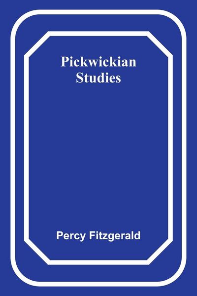 Produktbild: Pickwickian Studies