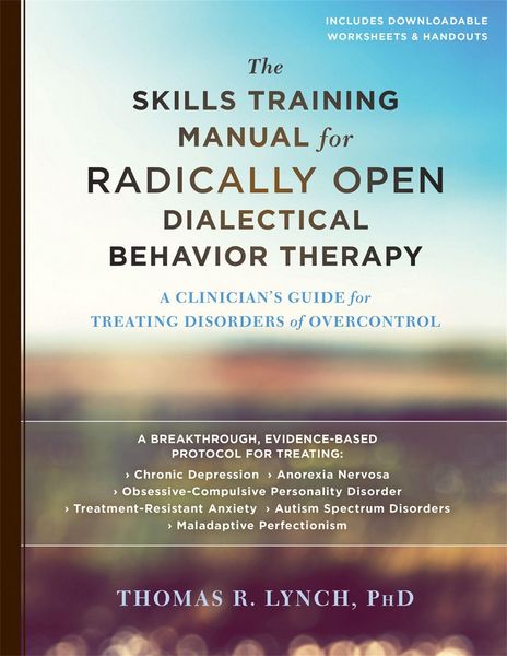 Produktbild: The Skills Training Manual for Radically Open Dialectical Behavior Therapy
