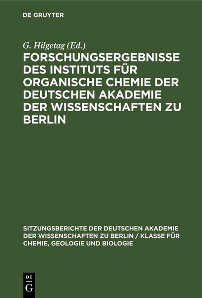 Produktbild: Forschungsergebnisse des Instituts f&uuml;r Organische Chemie der Deutschen Akademie der Wissenschaften zu Berlin