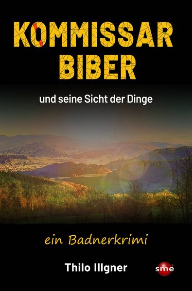 Produktbild: Kommissar Biber und seine Sicht der Dinge