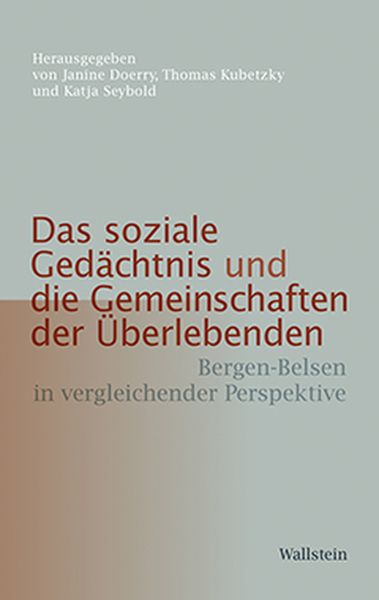 Produktbild: Das soziale Ged&auml;chtnis und die Gemeinschaften der &Uuml;berlebenden