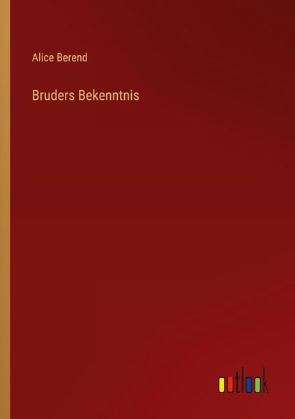 Produktbild: Bruders Bekenntnis