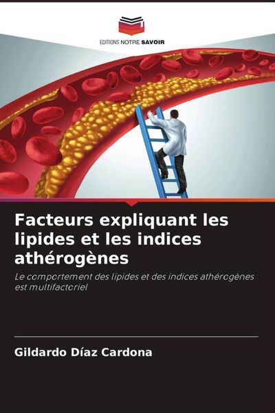 Produktbild: Facteurs expliquant les lipides et les indices ath&eacute;rog&egrave;nes