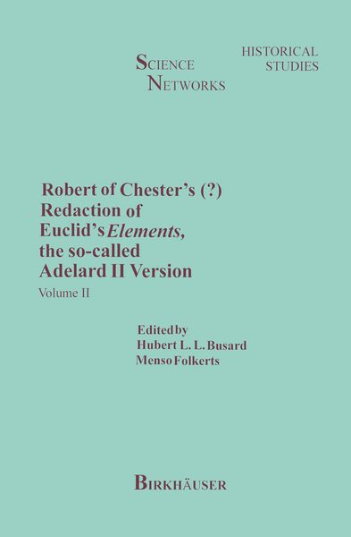 Produktbild: Robert of Chester&rsquo;s Redaction of Euclid&rsquo;s Elements, the so-called Adelard II Version