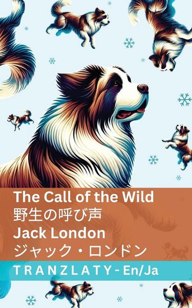 Produktbild: The Call of the Wild / 野生の呼び声