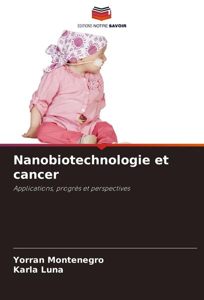 Produktbild: Nanobiotechnologie et cancer