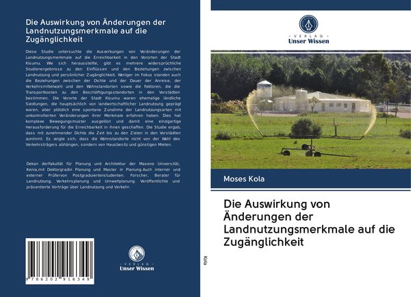 Produktbild: Die Auswirkung von &Auml;nderungen der Landnutzungsmerkmale auf die Zug&auml;nglichkeit