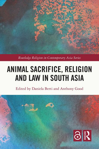 Produktbild: Animal Sacrifice, Religion and Law in South Asia