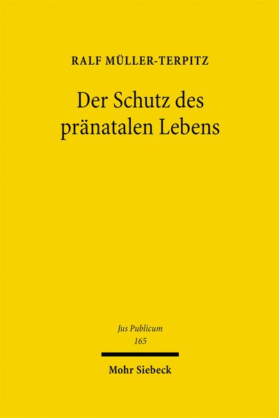 Produktbild: Der Schutz des pr&auml;natalen Lebens