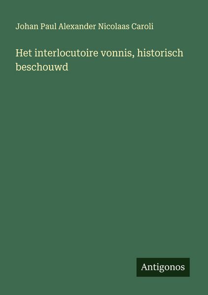 Produktbild: Het interlocutoire vonnis, historisch beschouwd