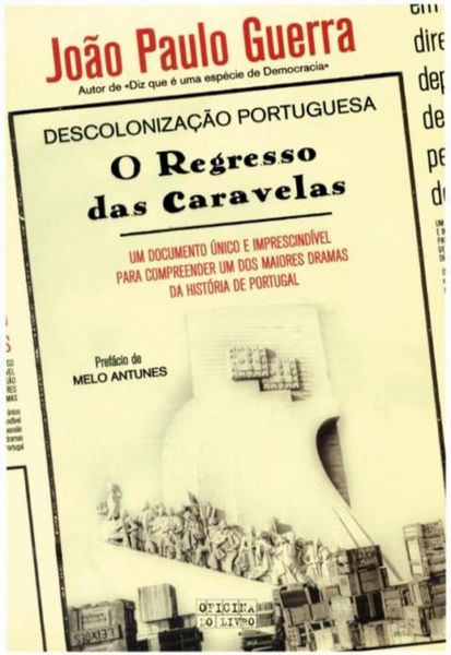 Produktbild: Descoloniza&ccedil;&atilde;o Portuguesa - O regresso das caravelas