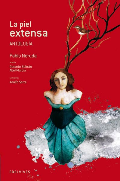 Produktbild: La piel extensa. Antolog&iacute;a