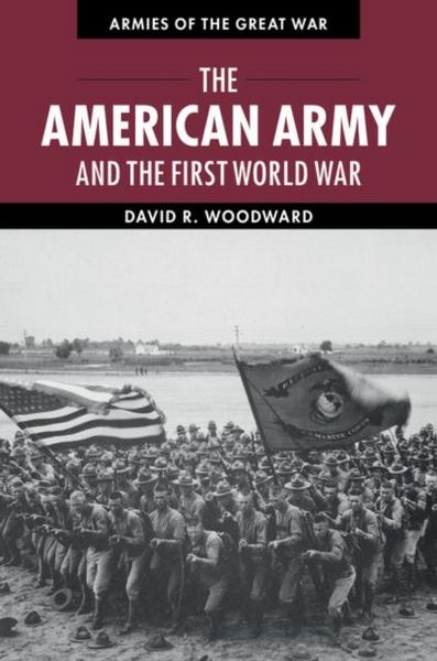 Produktbild: American Army and the First World War