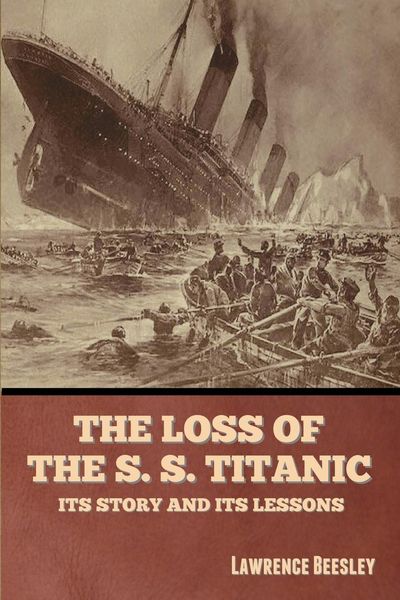Produktbild: The Loss of the S. S. Titanic