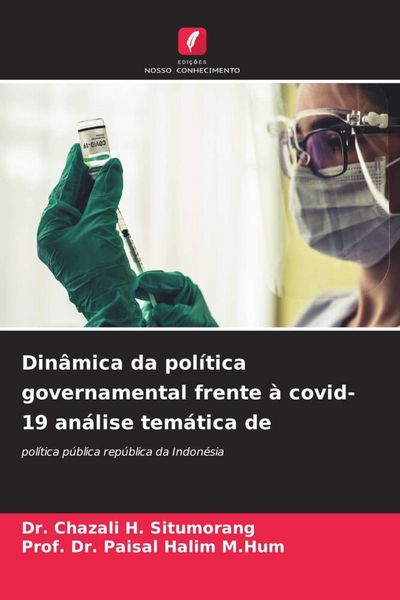 Produktbild: Din&acirc;mica da pol&iacute;tica governamental frente &agrave; covid-19 an&aacute;lise tem&aacute;tica de