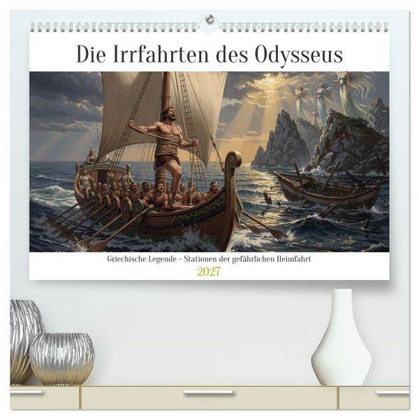 Produktbild: Die Irrfahrten des Odysseus (hochwertiger Premium Wandkalender 2027 DIN A2 quer), Kunstdruck in Hochglanz