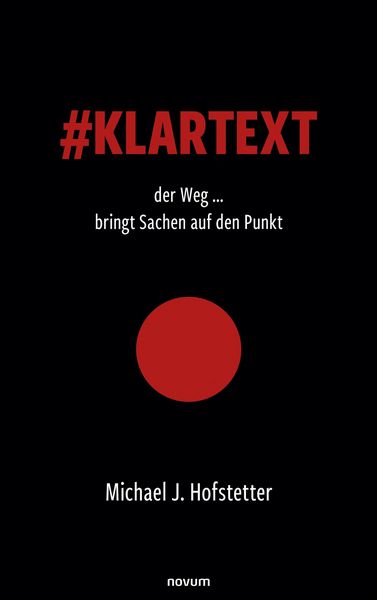 Produktbild: #Klartext der Weg ... bringt Sachen auf den Punkt