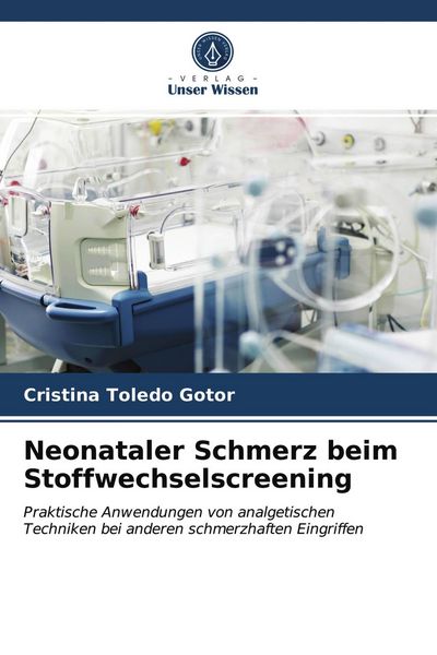 Produktbild: Neonataler Schmerz beim Stoffwechselscreening