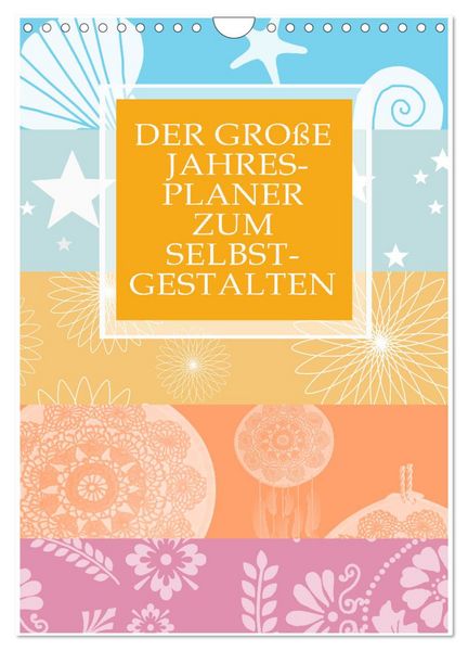 Produktbild: Der gro&szlig;e Jahresplaner zum Selbstgestalten (Wandkalender 2026 DIN A4 hoch), CALVENDO Monatskalender