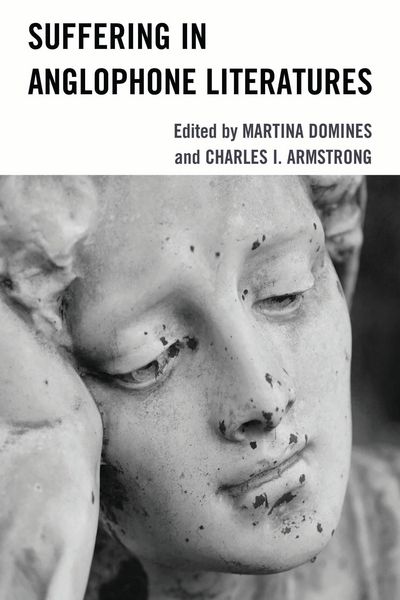 Produktbild: Suffering in Anglophone Literatures