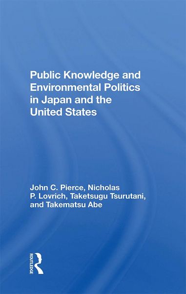 Produktbild: Public Knowledge And Environmental Politics In Japan And The United States