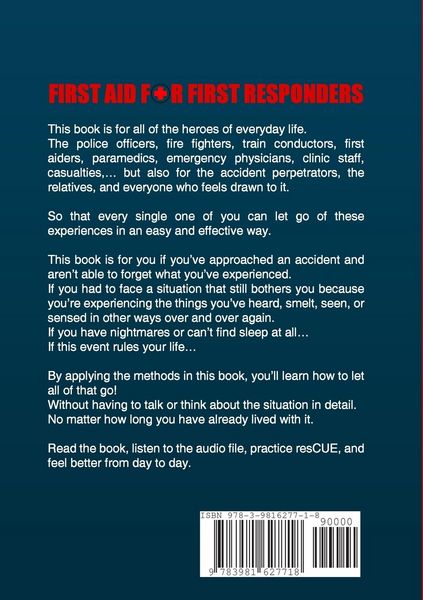 Produktbild: First Aid for First Responders How to easily and effectively let go of memories, sounds, pictures, and other uncomfortable feelings attached to a spec
