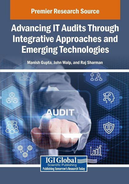 Produktbild: Advancing IT Audits Through Integrative Approaches and Emerging Technologies