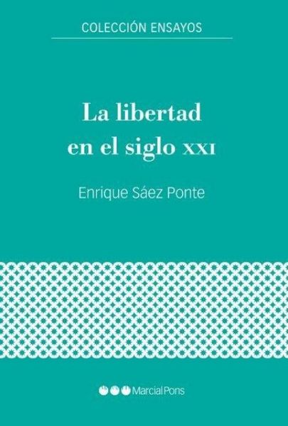 Produktbild: La libertad en el siglo XXI