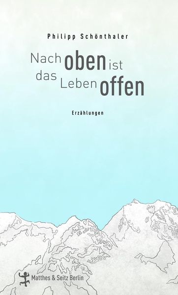 Produktbild: Nach oben ist das Leben offen