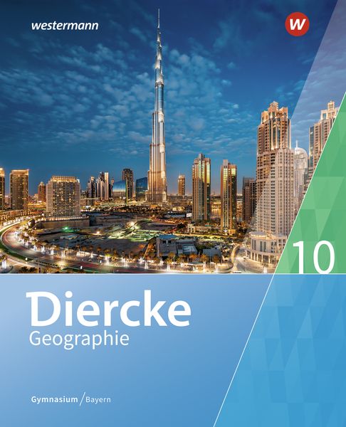 Produktbild: Diercke Geographie - Ausgabe 2017 f&uuml;r Gymnasien in Bayern