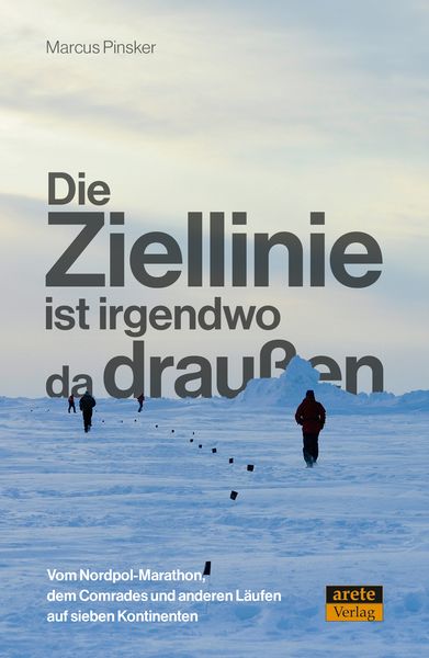 Produktbild: Die Ziellinie ist irgendwo da drau&szlig;en