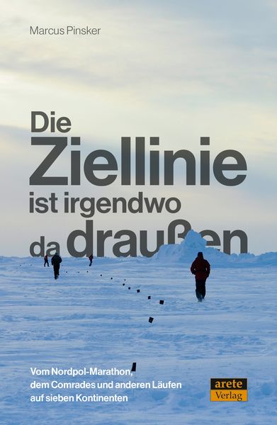 Produktbild: Die Ziellinie ist irgendwo da drau&szlig;en