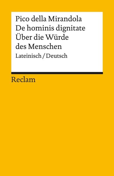 Produktbild: De hominis dignitate / &Uuml;ber die W&uuml;rde des Menschen. Lateinisch/Deutsch